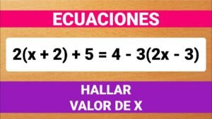 como se encuentra el valor de x en ecuaciones matematicas