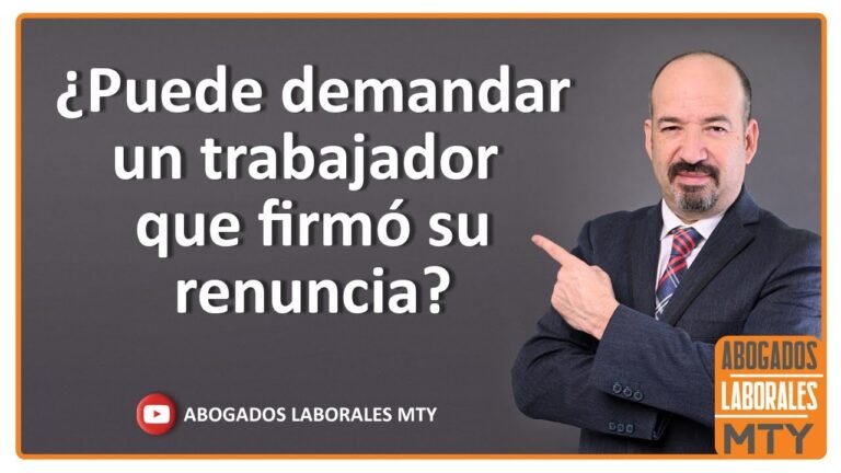 Puede Demandar Mi Empleador Si Ya Firmé Mi Renuncia