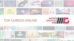 que curso de motion graphics es mejor para principiantes y profesionales